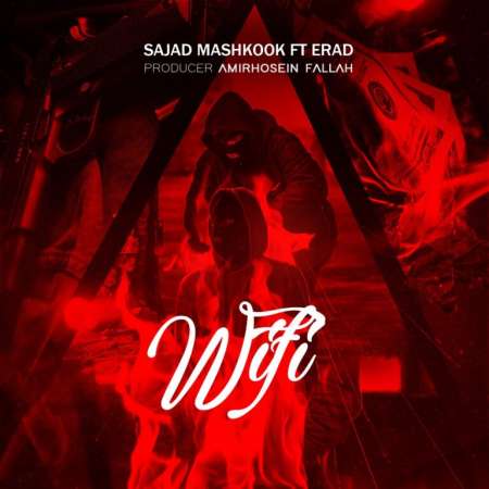 Sajad Mashkook – WiFi (Ft Erad)